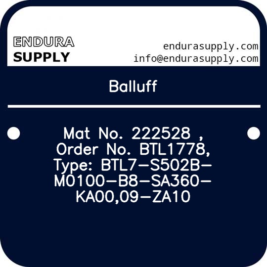 balluff-mat-no-222528-order-no-btl1778-type-btl7-s502b-m0100-b8-sa360-ka0009-za10