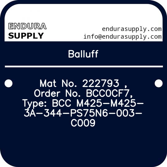 balluff-mat-no-222793-order-no-bcc0cf7-type-bcc-m425-m425-3a-344-ps75n6-003-c009