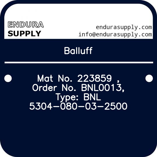 balluff-mat-no-223859-order-no-bnl0013-type-bnl-5304-080-03-2500