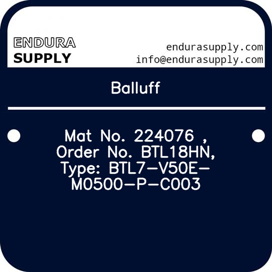 balluff-mat-no-224076-order-no-btl18hn-type-btl7-v50e-m0500-p-c003