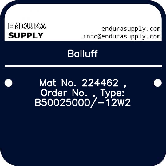 balluff-mat-no-224462-order-no-type-b50025000-12w2
