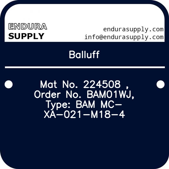 balluff-mat-no-224508-order-no-bam01wj-type-bam-mc-xa-021-m18-4