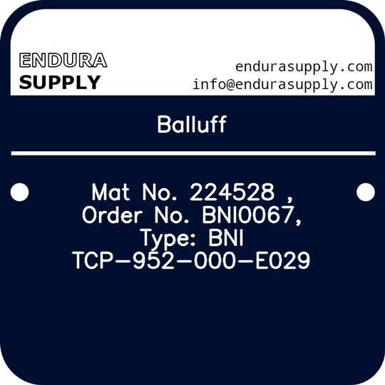 balluff-mat-no-224528-order-no-bni0067-type-bni-tcp-952-000-e029