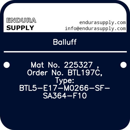 balluff-mat-no-225327-order-no-btl197c-type-btl5-e17-m0266-sf-sa364-f10