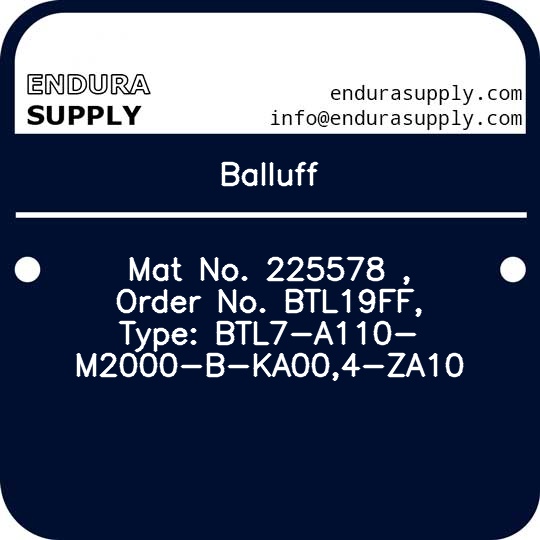 balluff-mat-no-225578-order-no-btl19ff-type-btl7-a110-m2000-b-ka004-za10