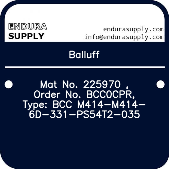 balluff-mat-no-225970-order-no-bcc0cpr-type-bcc-m414-m414-6d-331-ps54t2-035
