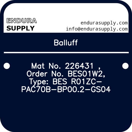 balluff-mat-no-226431-order-no-bes01w2-type-bes-r01zc-pac70b-bp002-gs04