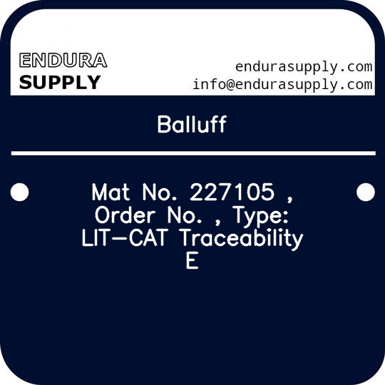 balluff-mat-no-227105-order-no-type-lit-cat-traceability-e