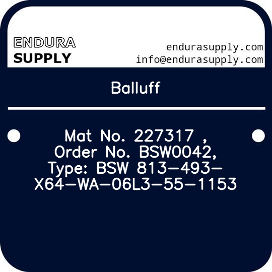 balluff-mat-no-227317-order-no-bsw0042-type-bsw-813-493-x64-wa-06l3-55-1153