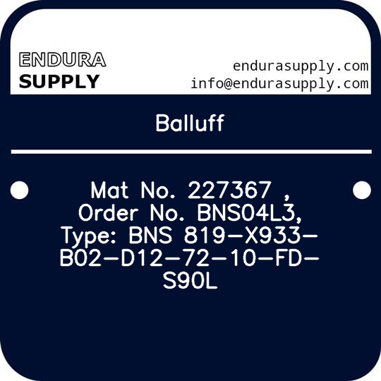 balluff-mat-no-227367-order-no-bns04l3-type-bns-819-x933-b02-d12-72-10-fd-s90l