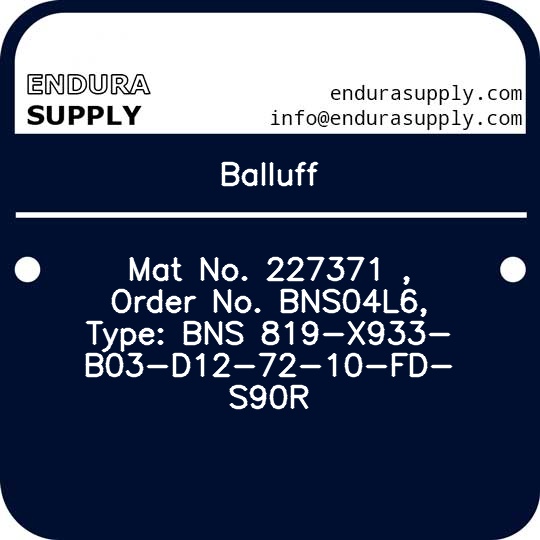 balluff-mat-no-227371-order-no-bns04l6-type-bns-819-x933-b03-d12-72-10-fd-s90r
