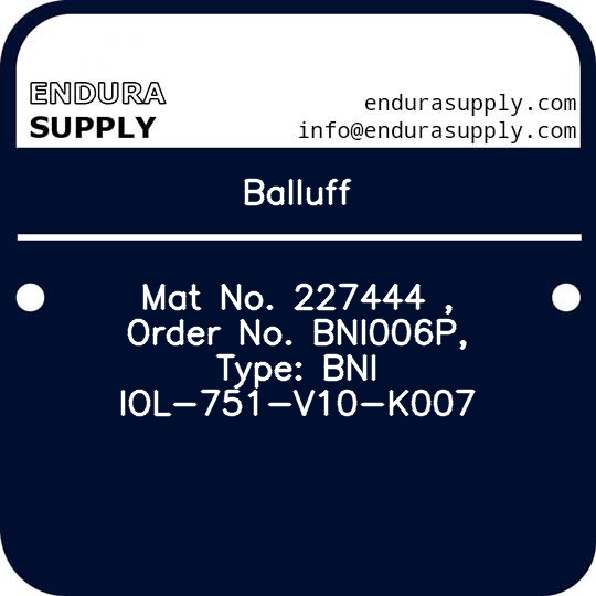 balluff-mat-no-227444-order-no-bni006p-type-bni-iol-751-v10-k007