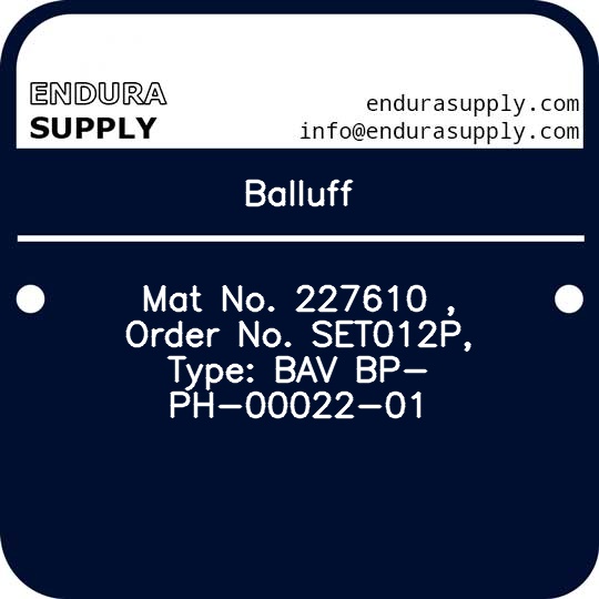 balluff-mat-no-227610-order-no-set012p-type-bav-bp-ph-00022-01