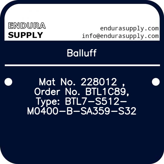 balluff-mat-no-228012-order-no-btl1c89-type-btl7-s512-m0400-b-sa359-s32