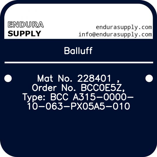 balluff-mat-no-228401-order-no-bcc0e5z-type-bcc-a315-0000-10-063-px05a5-010