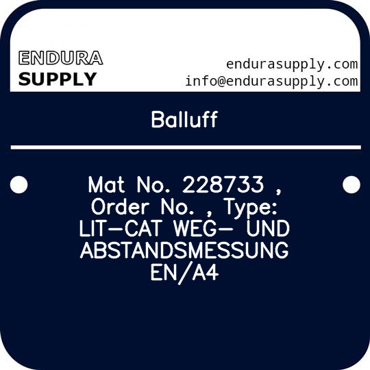 balluff-mat-no-228733-order-no-type-lit-cat-weg-und-abstandsmessung-ena4