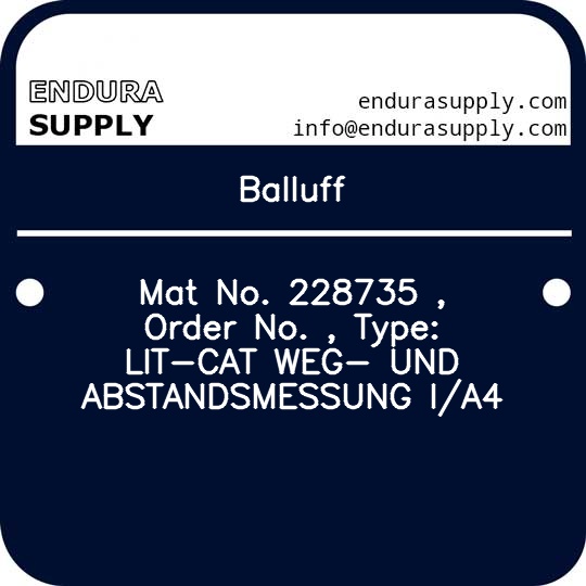 balluff-mat-no-228735-order-no-type-lit-cat-weg-und-abstandsmessung-ia4