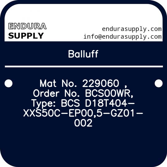 balluff-mat-no-229060-order-no-bcs00wr-type-bcs-d18t404-xxs50c-ep005-gz01-002