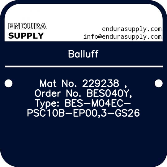 balluff-mat-no-229238-order-no-bes040y-type-bes-m04ec-psc10b-ep003-gs26