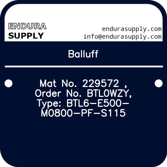 balluff-mat-no-229572-order-no-btl0wzy-type-btl6-e500-m0800-pf-s115