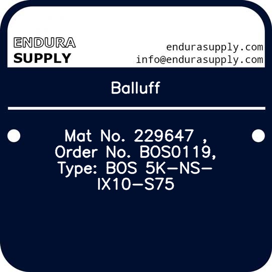 balluff-mat-no-229647-order-no-bos0119-type-bos-5k-ns-ix10-s75