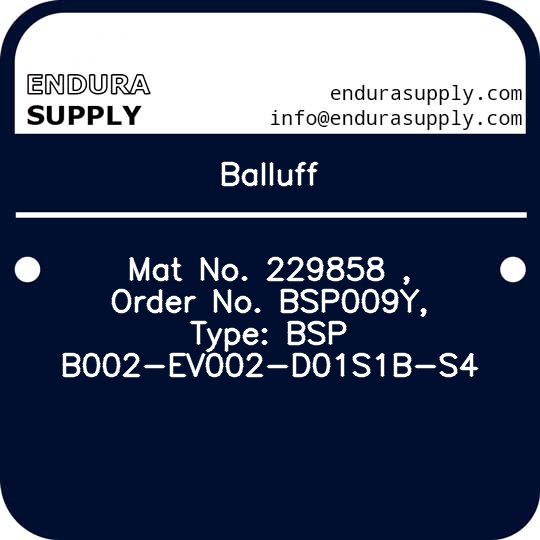 balluff-mat-no-229858-order-no-bsp009y-type-bsp-b002-ev002-d01s1b-s4