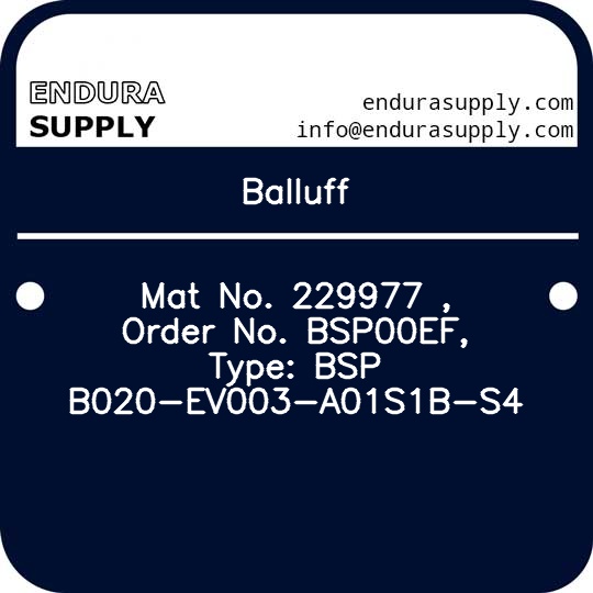 balluff-mat-no-229977-order-no-bsp00ef-type-bsp-b020-ev003-a01s1b-s4