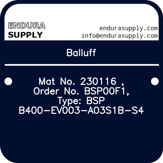 balluff-mat-no-230116-order-no-bsp00f1-type-bsp-b400-ev003-a03s1b-s4