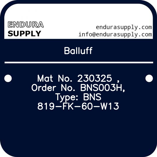 balluff-mat-no-230325-order-no-bns003h-type-bns-819-fk-60-w13