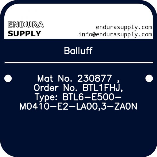 balluff-mat-no-230877-order-no-btl1fhj-type-btl6-e500-m0410-e2-la003-za0n