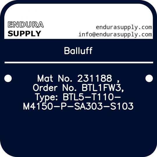 balluff-mat-no-231188-order-no-btl1fw3-type-btl5-t110-m4150-p-sa303-s103