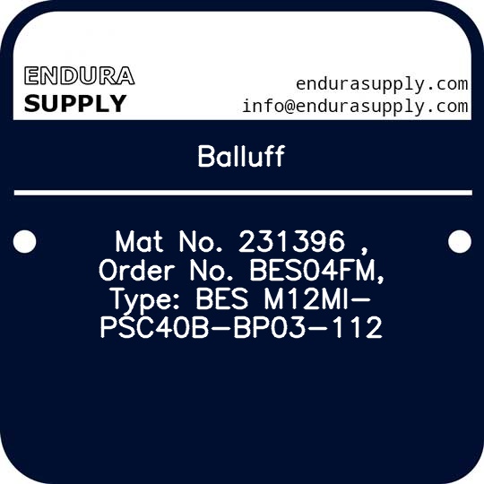 balluff-mat-no-231396-order-no-bes04fm-type-bes-m12mi-psc40b-bp03-112