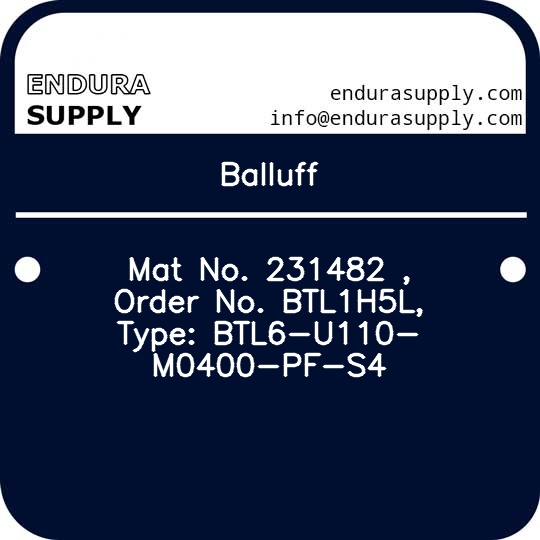 balluff-mat-no-231482-order-no-btl1h5l-type-btl6-u110-m0400-pf-s4