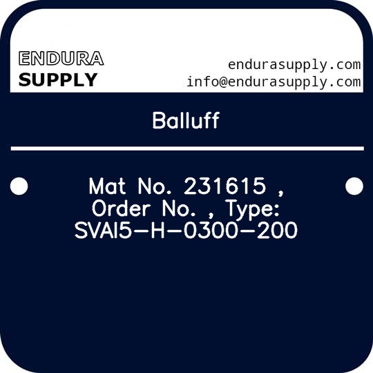 balluff-mat-no-231615-order-no-type-svai5-h-0300-200