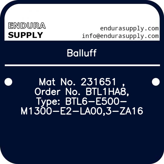 balluff-mat-no-231651-order-no-btl1ha8-type-btl6-e500-m1300-e2-la003-za16