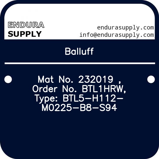 balluff-mat-no-232019-order-no-btl1hrw-type-btl5-h112-m0225-b8-s94
