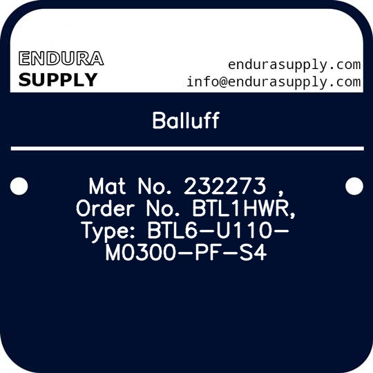 balluff-mat-no-232273-order-no-btl1hwr-type-btl6-u110-m0300-pf-s4