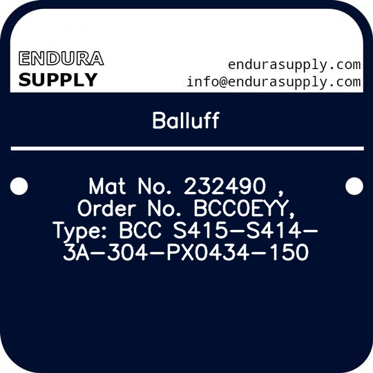 balluff-mat-no-232490-order-no-bcc0eyy-type-bcc-s415-s414-3a-304-px0434-150