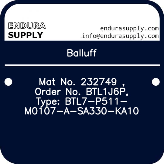 balluff-mat-no-232749-order-no-btl1j6p-type-btl7-p511-m0107-a-sa330-ka10