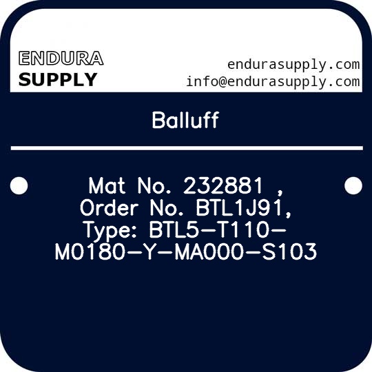 balluff-mat-no-232881-order-no-btl1j91-type-btl5-t110-m0180-y-ma000-s103