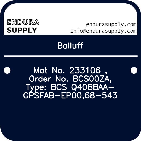 balluff-mat-no-233106-order-no-bcs00za-type-bcs-q40bbaa-gpsfab-ep0068-543
