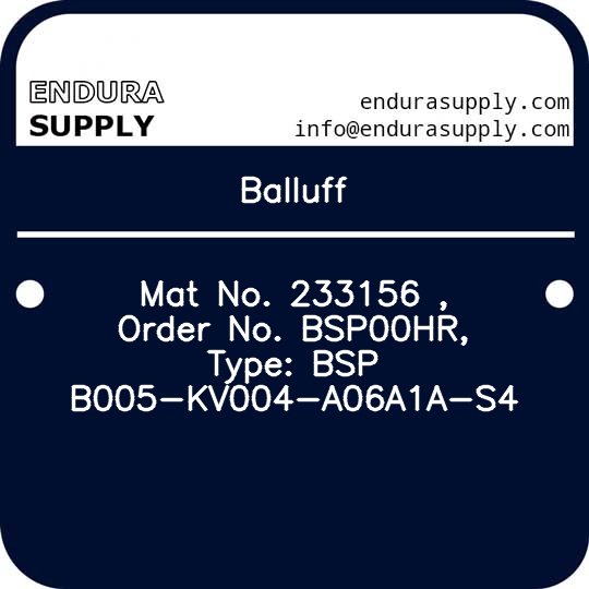 balluff-mat-no-233156-order-no-bsp00hr-type-bsp-b005-kv004-a06a1a-s4