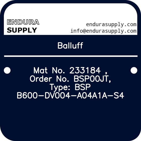 balluff-mat-no-233184-order-no-bsp00jt-type-bsp-b600-dv004-a04a1a-s4