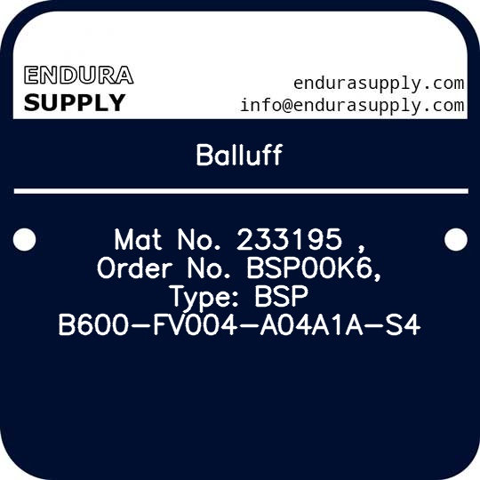 balluff-mat-no-233195-order-no-bsp00k6-type-bsp-b600-fv004-a04a1a-s4
