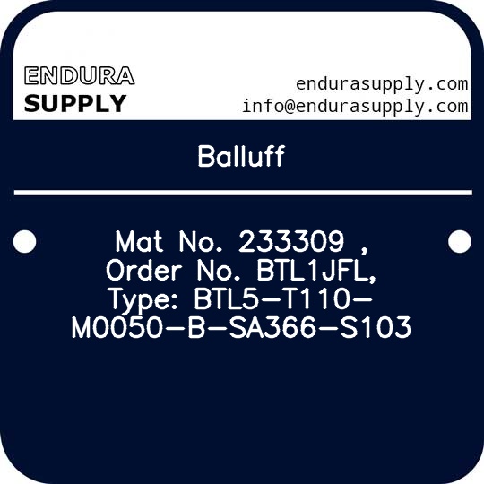 balluff-mat-no-233309-order-no-btl1jfl-type-btl5-t110-m0050-b-sa366-s103