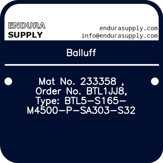 balluff-mat-no-233358-order-no-btl1jj8-type-btl5-s165-m4500-p-sa303-s32