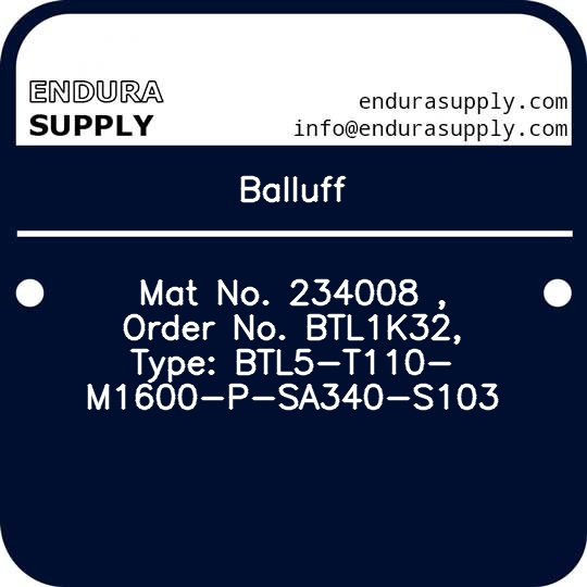 balluff-mat-no-234008-order-no-btl1k32-type-btl5-t110-m1600-p-sa340-s103