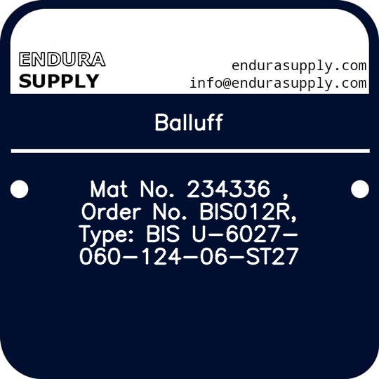balluff-mat-no-234336-order-no-bis012r-type-bis-u-6027-060-124-06-st27