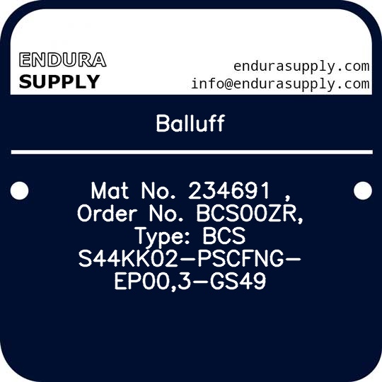 balluff-mat-no-234691-order-no-bcs00zr-type-bcs-s44kk02-pscfng-ep003-gs49