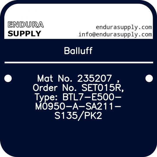 balluff-mat-no-235207-order-no-set015r-type-btl7-e500-m0950-a-sa211-s135pk2